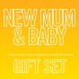 New mum and baby gift set written on yellow background