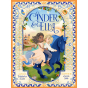 Cinder & Ella written by Barbara Slade, Illustrated Lucia Soto 