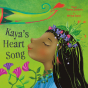 Kaya’s Heart Song by Diwa Tharan Sanders