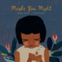 The front cover of Maybe You Might children's book written by Imogen Foxell and illustrated by Anna Cunha