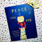 Peace and Me by Ali Winter
