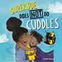Cover of the Superjoe does not do cuddles kids book by michael catchpool 
