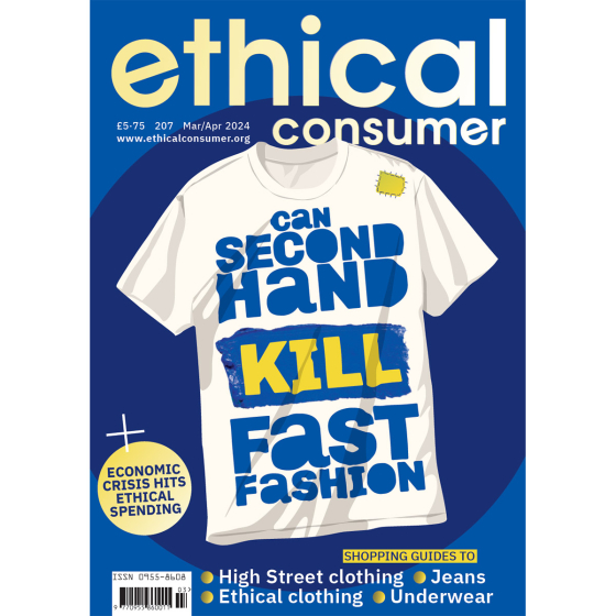 Ethical consumer Magazine issue 207 March/April 2024. Cover Story - Can Second Hand Kill Fast Fashion?