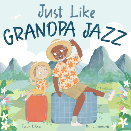 Cover from the Just Like Grandpa Jazz children's story book from Owlet Press on a white background